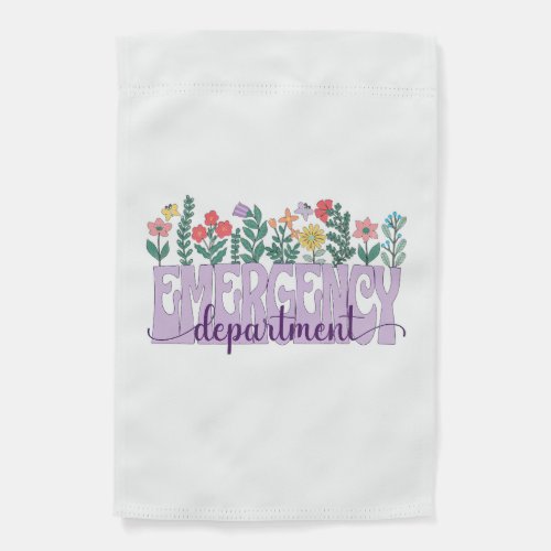 Emergency department garden flag