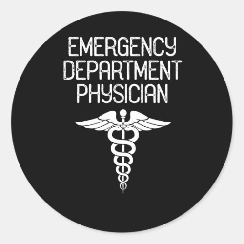 Emergency Department Physician ER Doctor Classic Round Sticker