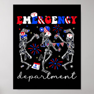 Emergency Department Skeleton 4th Of July Usa Er E Poster
