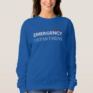 Emergency Department Sweatshirt