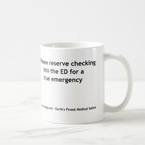 Emergency Department Triage Coffee Mug