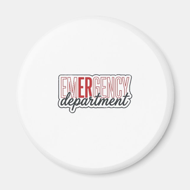 Emergency Department Typography Shirt Design_1 Magnet (Front)