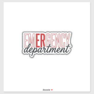 Emergency Department Typography Shirt Design_1 Sticker