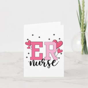 Emergency Department Valentines Day Er Ed Nursing  Card