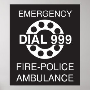 Emergency Dial 999 Sign Fire Police Ambulance