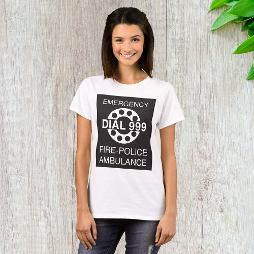 Emergency Dial 999 T_Shirt