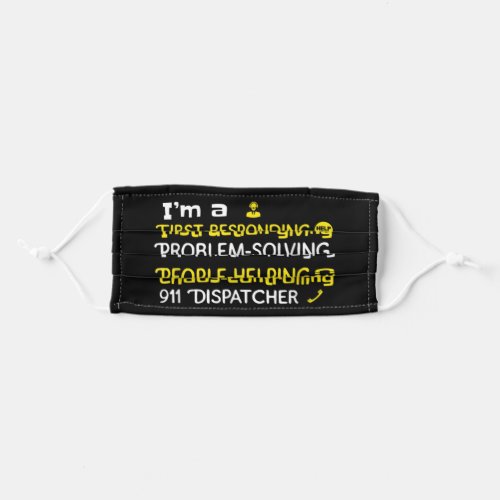 Emergency Dispatcher _ Thin Yellow Line Dispatcher Adult Cloth Face Mask