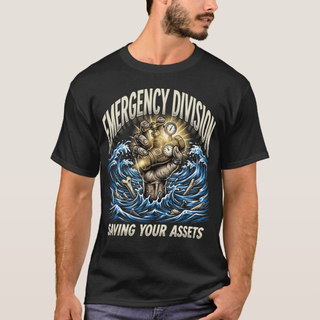 Emergency Division Saving Your Assets Plumber Gift T-Shirt (Front)