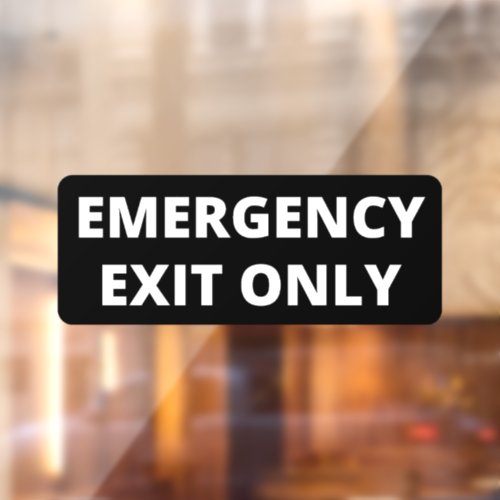 Emergency Exit Only Storefront Decal
