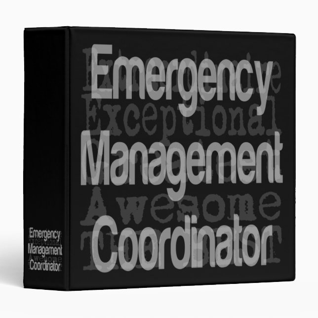 Emergency Management Coordinator Extraordinaire 3 Ring Binder (Front/Spine)
