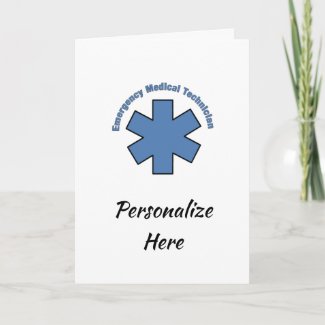 EMT Paramedic EMS Greeting and Note Cards