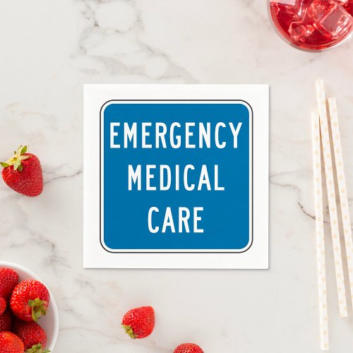 Emergency Medical Care Road Sign Paper Napkins