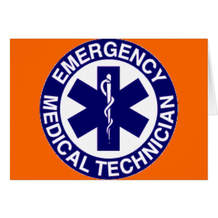 EMERGENCY MEDICAL TECHNICIANS EMT CARD
