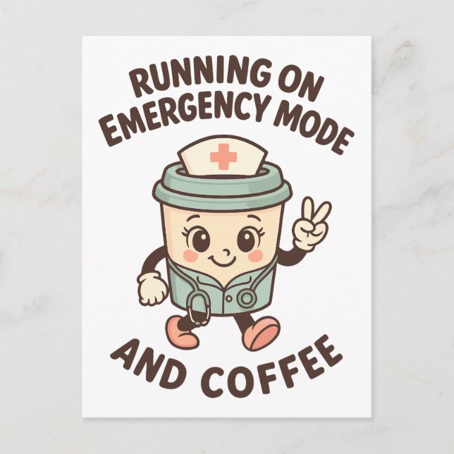 Emergency Mode Active – Fueled by Coffee Postcard (Front)