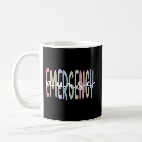 Emergency Nurse Appreciation Emergency Nursing Coffee Mug