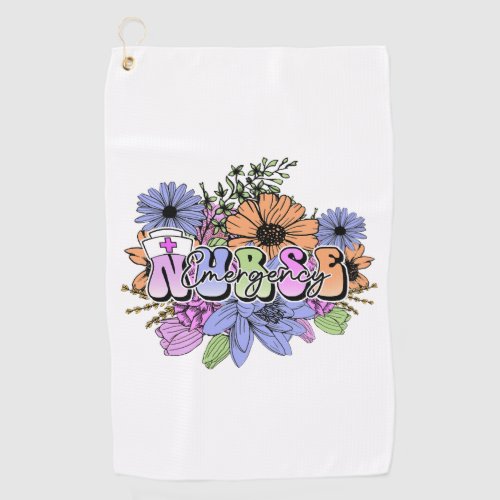 Emergency Nurse flowers Golf Towel