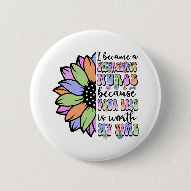 Emergency Nurse i became Button (Front)