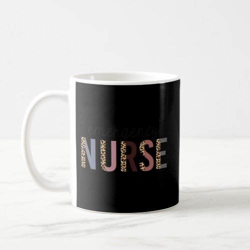 Emergency Nurse Leopard Print Er Nurse Nursing Sch Coffee Mug