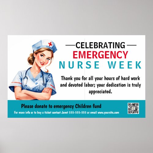 Emergency Nurses week is observed yearly Poster