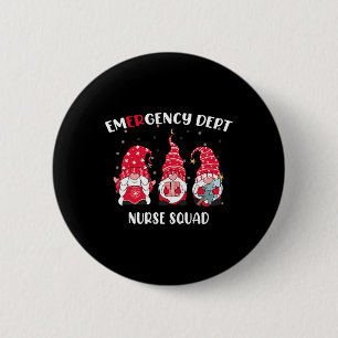 Emergency Room Department Er Christmas Gnomes Nurs Button