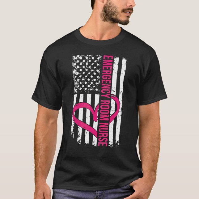 Emergency Room Nurse Flag Nurses Graduation Apprec T-Shirt (Front)