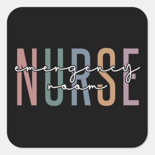 Emergency Room nurse RN Future nurse gifts Square Sticker