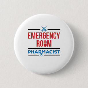 Emergency Room Pharmacist ER Pharmacy Button
