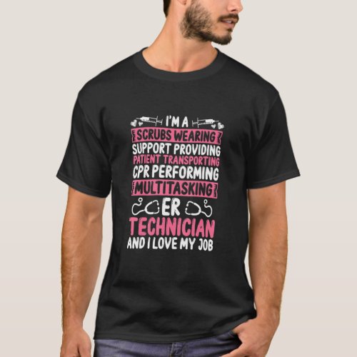 Emergency Room Technician Badge Reel ER Tech Acces T_Shirt