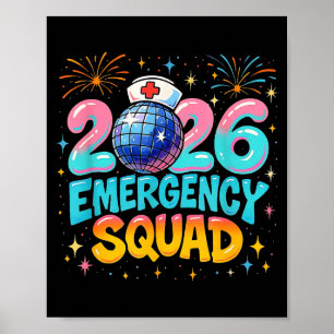 Emergency Squad New Year 2026 Medical Crew Nurse E Poster