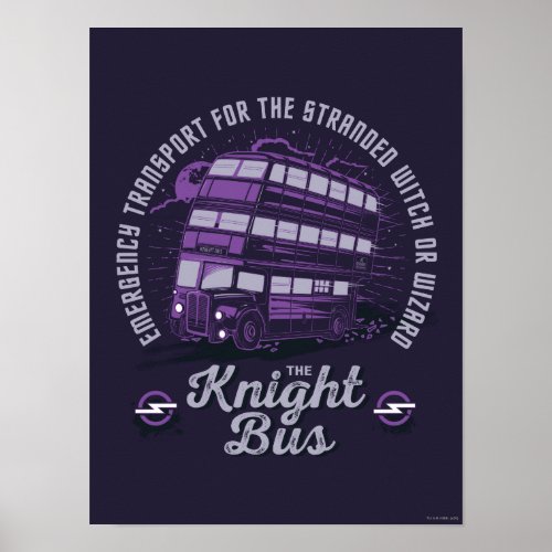 Emergency Transport _ The Knight Bus Poster