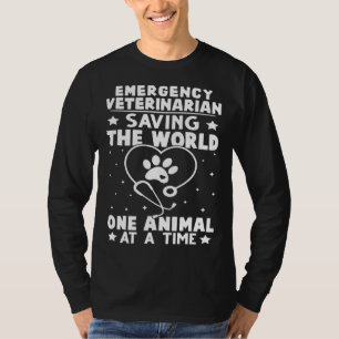 Emergency Veterinarian Saving The World Animal At  T-Shirt