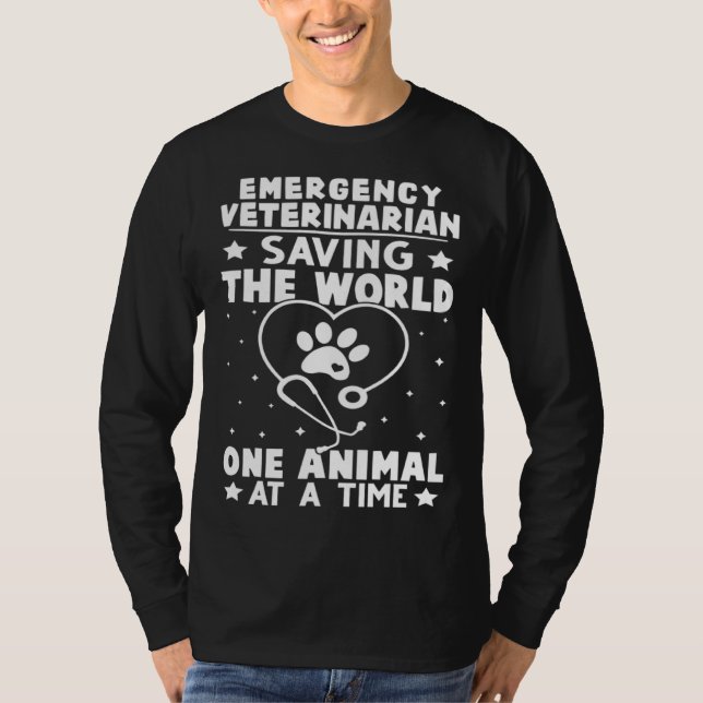 Emergency Veterinarian Saving The World Animal At  T-Shirt (Front)