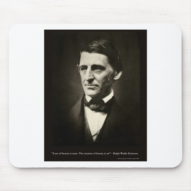 Emerson Love Of Beauty Is Taste Love Quote Gifts Mouse Pad (Front)