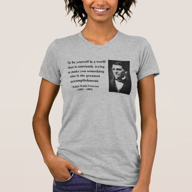Emerson Quote 4b T-Shirt (Front)