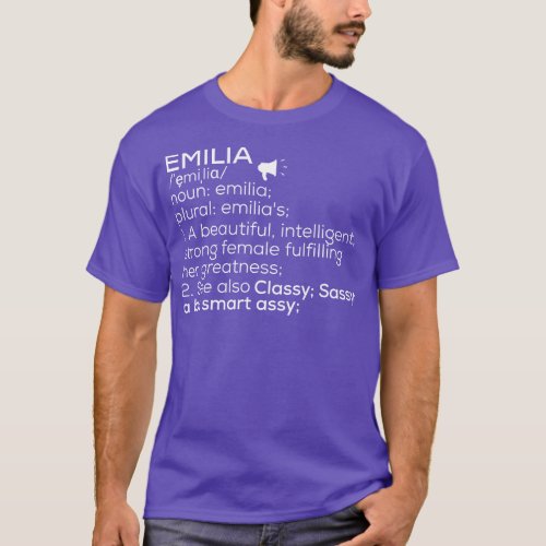 Emilia Name Emilia Definition Emilia Female Name E T_Shirt