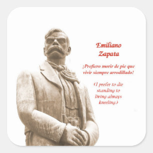 Emiliano Zapata quote sticker