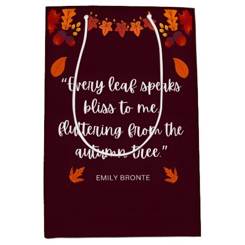 Emily Bronte Autumn Quote Medium Gift Bag