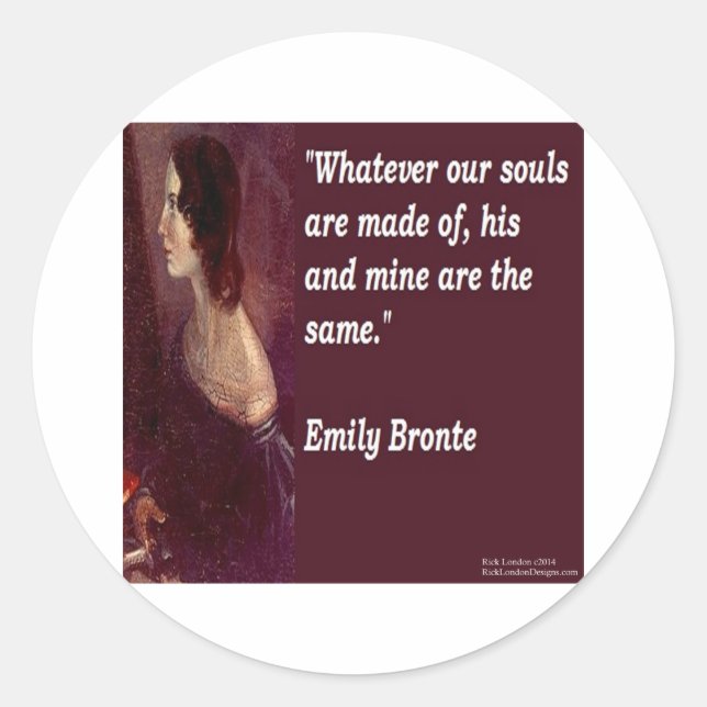 Emily Bronte & Famous Our Souls Quote Classic Round Sticker (Front)