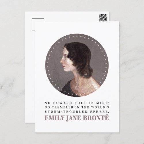 Emily Bronte Portrait and Quote _ No Coward Soul Postcard