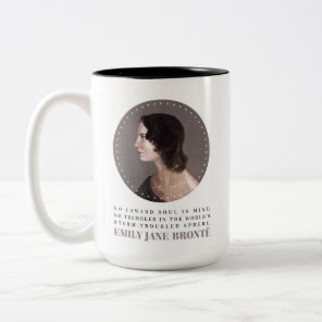 Emily Bronte Portrait and Quote - No Coward Soul Two-Tone Coffee Mug