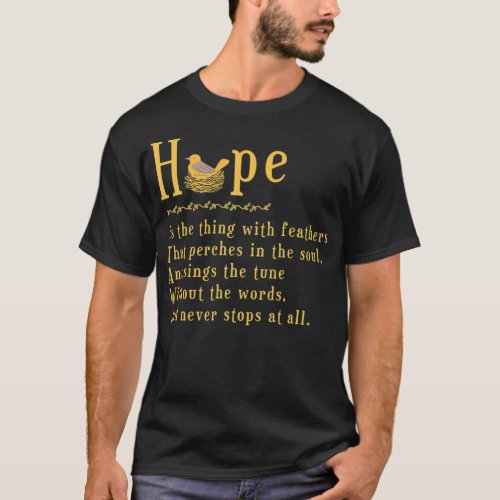 Emily Dickinson Hope is The Thing With Feathers Bi T_Shirt