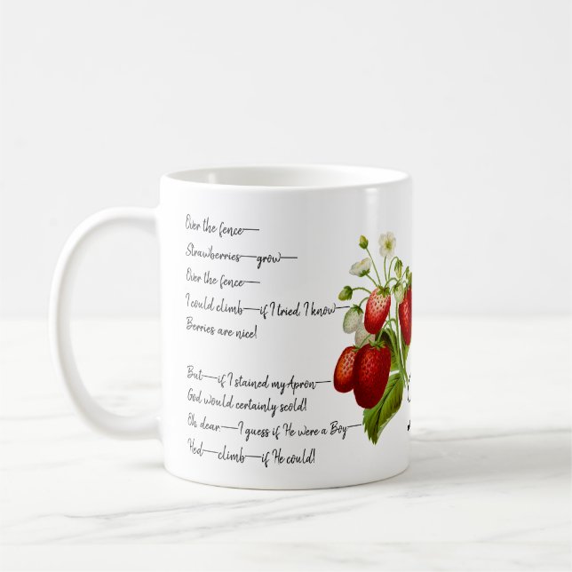 Emily Dickinson "Over the Fence" Strawberry Poem Coffee Mug (Left)