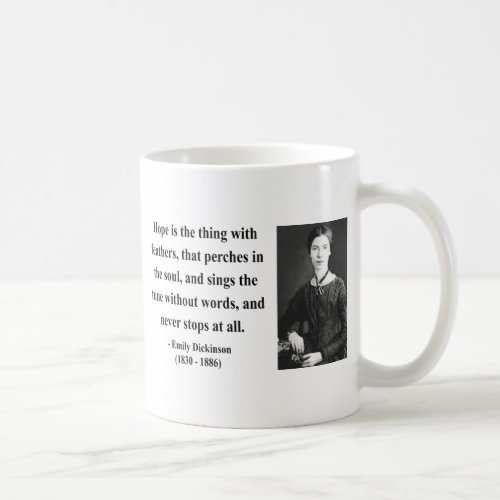 Emily Dickinson Quote 1b Coffee Mug