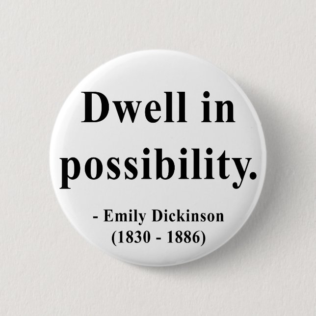 Emily Dickinson Quote 2a Pinback Button (Front)
