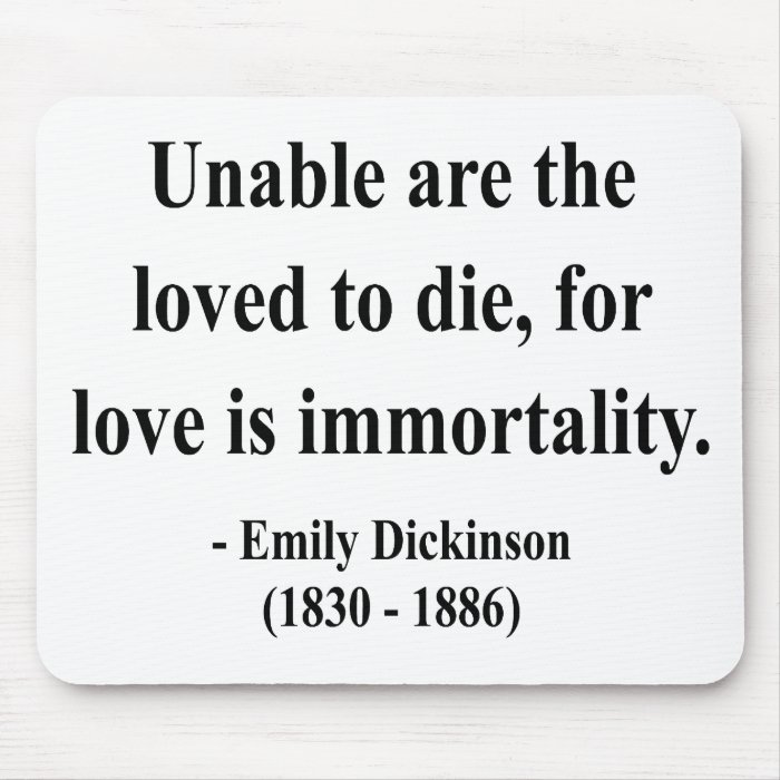 Emily Dickinson Quote 8a Mousepad