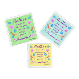Emily Dickinson quote , Mother's Day quote Acrylic Tray