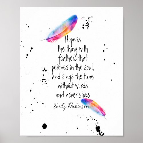 Emily Dickinson quote on hope watercolor feathers Poster