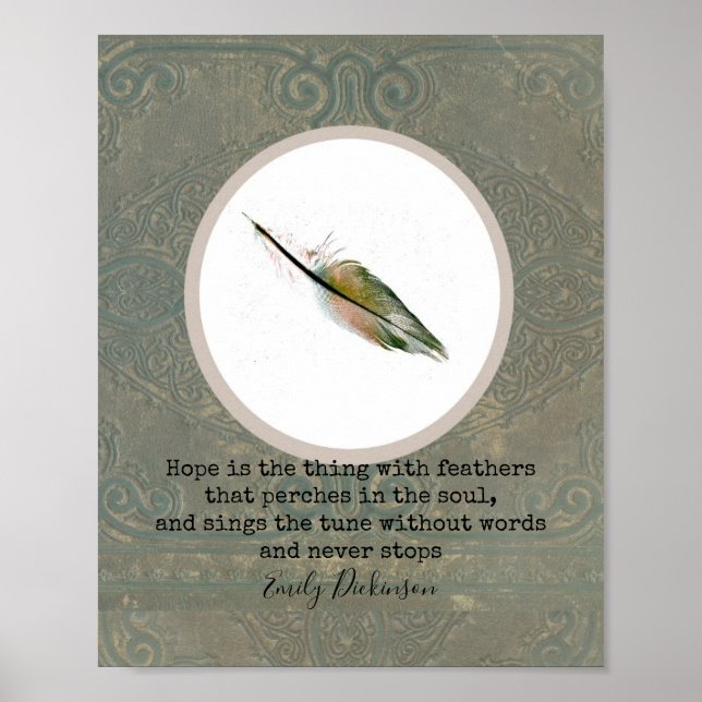 Emily Dickinson quote on hope with feather art Poster (Front)