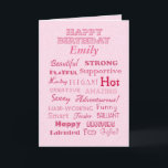 Emily Happy Birthday Words of Praise Card<br><div class="desc">Personalize this card. Words can't express how wonderful the birthday celebrant is,  but this card full of praise and love is a good head start. Thanks for visiting "It's a Beautiful World!"</div>