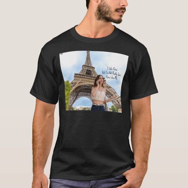 Emily in Paris, Emily in Paris, like wearing poetr T-Shirt (Front)